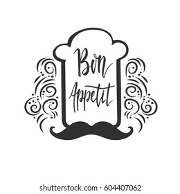 Bon appetit. lettering with Chef's hood.  Hand drawn vector illustration, design, greeting card, logo.