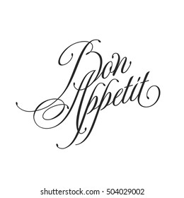 Bon appetit. Retro style lettering illustration. Calligraphic motivational inscription. Vector vintage typography. Trendy design element for wall art, stickers, cards, prints and posters.