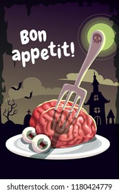 Bon appetit. Scary Halloween poster with creepy human brain on the plate and slogan. Vector dark horror illustration.