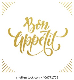 Bon Appetit text.  Gold text on white background. Vector illustration.