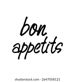 bon appetits texto para cartões de saudação, cartazes, camisetas impressão, banners, convites de impressão e outros usos sobre fundo branco.