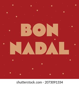 Bon Nadal, merry christmas different language with red and gold color