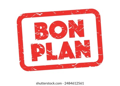 Bon plan, Good deal in French