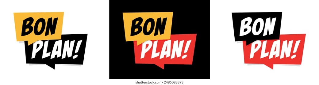 Bon plan, Good deal in French