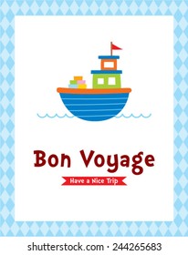 Bon Voyage safety journey greeting card with boat graphic