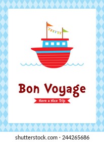 Bon Voyage safety journey greeting card with boat graphic