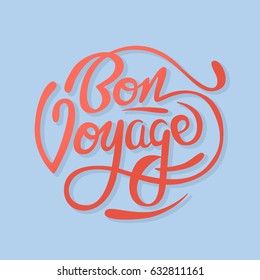 Bon Voyage Sign Handwritten Vector Illustration