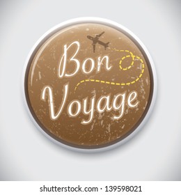 Bon Voyage - Vector Pin / Button Badge