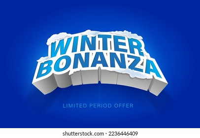 Bonanza 3D design unit for winter season with blue and white. Bonanza creative template for marketing activity. Winter Bonanza for promotions. 