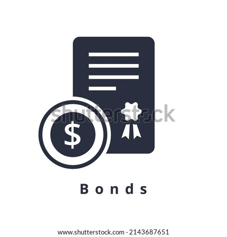 Bonds icon. Isolated filled Dollar bonds icon on white background. Investment Vector Illustration. Venture Capital or Corporate Dollars Bond for Web, mobile, UI design. Simple element illustration