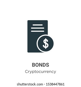 Bonds vector icon on white background. Flat vector bonds icon symbol sign from modern cryptocurrency collection for mobile concept and web apps design.