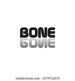 Bone Gone With Sarcasm Words