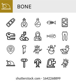 bone icon set. Collection of Chicken, Spinal board, Poison, Fish bone, Chicken leg, Skull, Veterinary, Veterinarian, Fishbone, Leggings, Bone, Pirate, Reflex hammer, Fossil icons