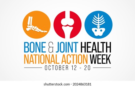 Bone and Joint health national action week is observed every year in October, with activities focused on disorders including arthritis, back pain, trauma, pediatric conditions, and osteoporosis.