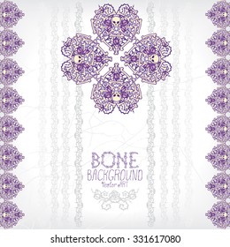 Bone ornaments. Vector background for design.
