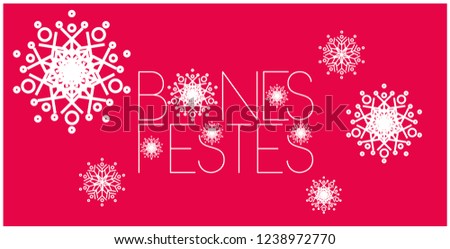 Bones Festes - Happy Holidays lettering written in catalan; stylish hand drawn white letters on red background. Flat vector illustration for posters, cards, prints, seasonal design, decoration, web.