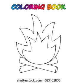 bonfire - coloring book.  Coloring  page to educate preschool kids .  Game for preschool kids.  Vector cartoon  illustration, worksheet.