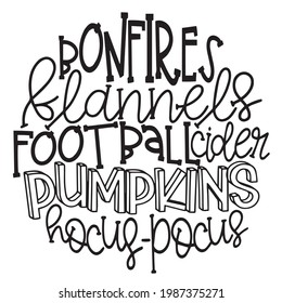 bonfires flannels football cider pumpkins hocus pocus background inspirational positive quotes, motivational, typography, lettering design