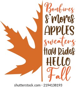 Bonfires S'mores,Apples Sweaters, Hay Rides, Hello Fall, Happy Fall, Thanksgiving Day, Happy Harvest, Vector Illustration File