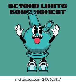 Bong Character Design With Slogan Beyond limits bong moment