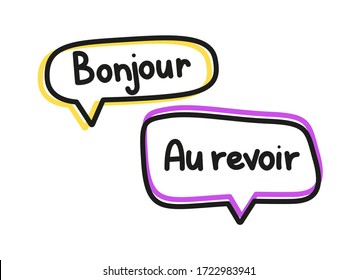 Bonjour au revoir. Handwritten lettering illustration. Black vector text in pink and yellow neon speech bubbles. Simple outline style