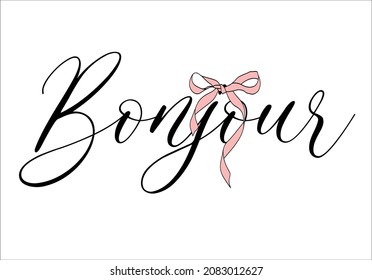 bonjour good morning text design with bow