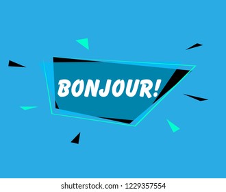 bonjour has mean hello, beautiful greeting card background or banner with blue label party theme. design illustration