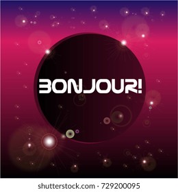 Bonjour has mean "hello", beautiful greeting card poster
