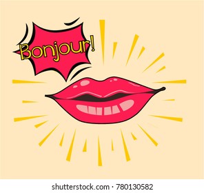 Bonjour has mean hello, Beautiful greeting card poster with comic lips pop art style