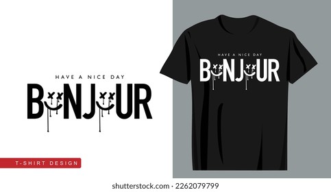 Bonjour, hello in French language slogan text. Smiling emoji drawing. Vector illustration design for fashion graphics, t shirts.