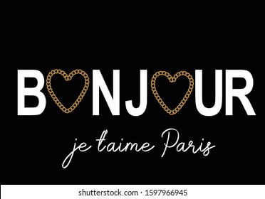 Bonjour je'taime Paris (Hello ı love Paris in French) Text