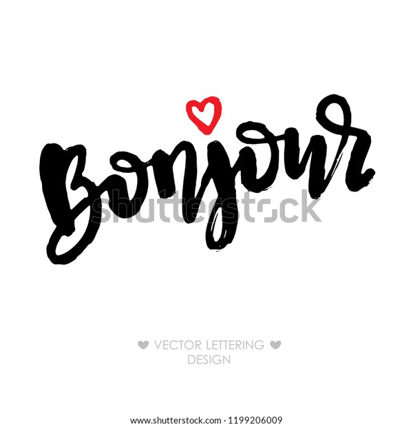 Bonjour lettering phrase with small red\
heart. Hello in French. Brush illustration. Modern calligraphy\
quote, isolated on white\
background.