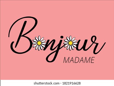 bonjour madame (hello madam in english ) hand drawn design flower girl lettering design with bird positive quote flower design margarita 
mariposa
stationery,mug,t shirt,phone case fashion slogan 