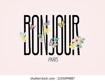 bonjour paris ( hello paris in french)