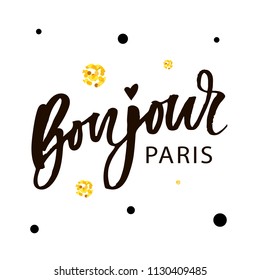 Bonjour Paris Phrase Vector Lettering Calligraphy Brush Gold