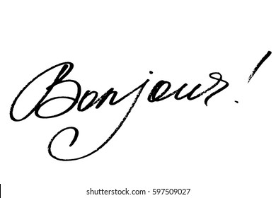 Bonjour phrase french handwriting calligraphy hello in French handwritten black text isolated on white background, vector. Each word is on the separate layer