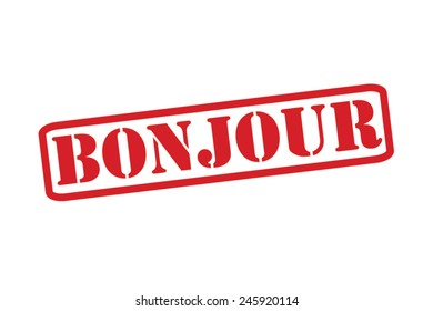 BONJOUR  Red Rubber Stamp vector over a white background.