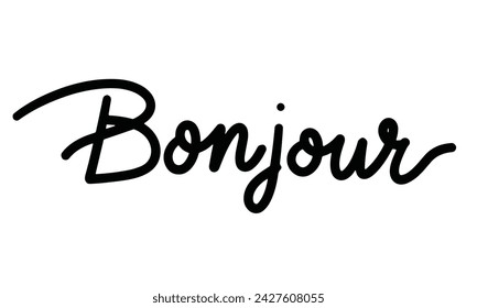 Bonjour text inscription. Handwriting text banner in black color Bonjour . Hand drawn vector art.