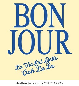 Bonjour vector calligraphy isolated on yellow background. Hand drawn ink lettering. Hello phrase in French. Modern brush calligraphy. T shirt decorative print. 