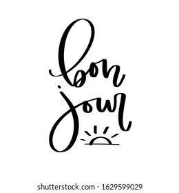 Bonjour vector design with a hello word in a french language with a raising sun clipart to make card, wall art or poster.