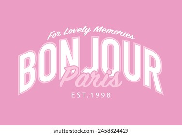 Bonjour word, hola en francés. Tipografía retro vintage de París. Diseño de Ilustración vectorial para moda, camiseta, camiseta, gráfico, estampado, póster.