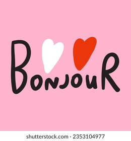 Bonjour. Word on pink background. French language. Good morning. Vector design.