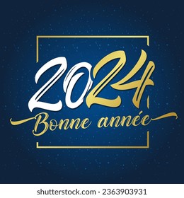 Bonne Annee 2024 holiday card. French text - Happy New Year. Vector illustration for banner or poster