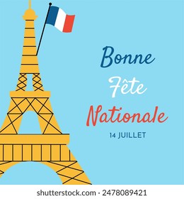 Bonne Fete Nationale, 14 Juillet (French Translation: Happy National Day 14th of July). The Bastille Day of France Banner Background. Vector Illustration.