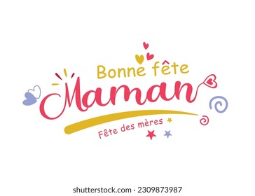 Bonne fête Maman - Fête des mères. Idée cadeau fête des mères Vektorvorlage 