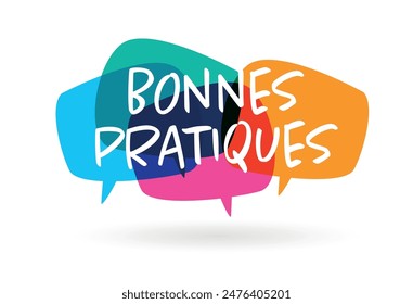 Bonne pratiques, Best practices in french