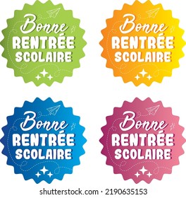 BONNE RENTREE SCOLAIRE COLORED BADGE