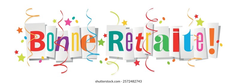 Bonne retraite, Happy retirement in french language