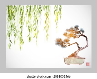 Bonsai pine tree and green willow leaves. Traditional oriental ink painting sumi-e, u-sin, go-hua. Hieroglyph - happiness
