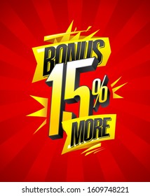 Bonus 15% more, sale vector poster design, retro style lettering